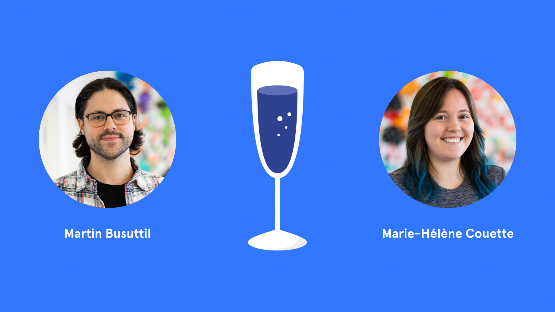 Photos of Martin Busuttil and Marie-Hélène Couette separated by a glass of champagne